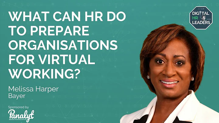 WHAT CAN HR DO TO PREPARE ORGANISATIONS FOR VIRTUA...