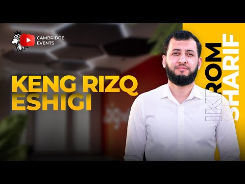 Keng rizq eshigi — Ikrom Sharif