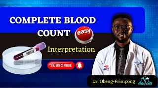 Complete Blood Count Interpretation made incredibly simple (#medicinesimplified #medicallectures)