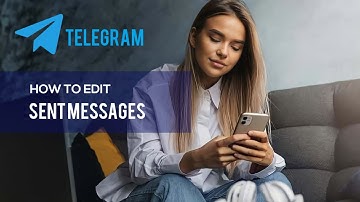 Edit previously sent Messages in Telegram