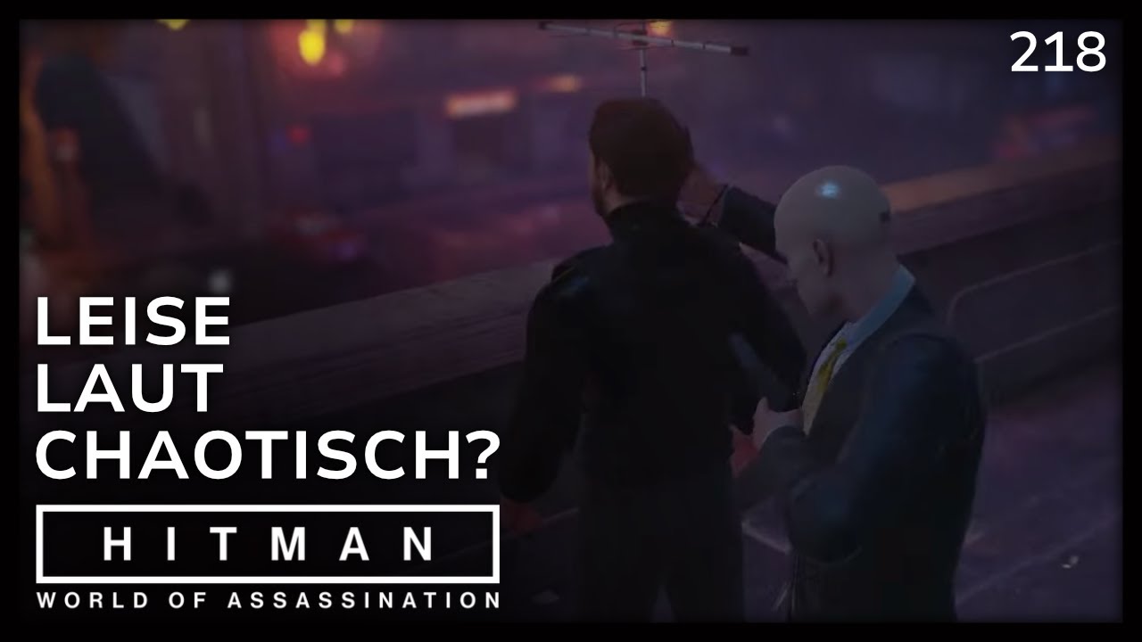 218 | Leise, laut, chaotisch – alles eine Frage der Perspektive! 🎯🔫😎  | 