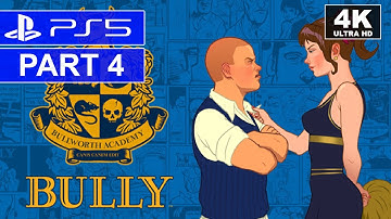 Bully - Canis Canem Edit | Part 4 | PS5 Story Walkthrough | [4K, HDR]