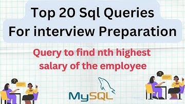 Top 20 Sql Interview questions and answers | Find the nth highest salary of an employee #coding #sql