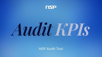 How Audit KPIs Work in the NSP Audit Tool