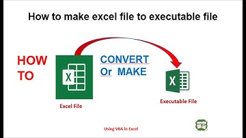 How to make excel file to exe file | convert excel to executable file