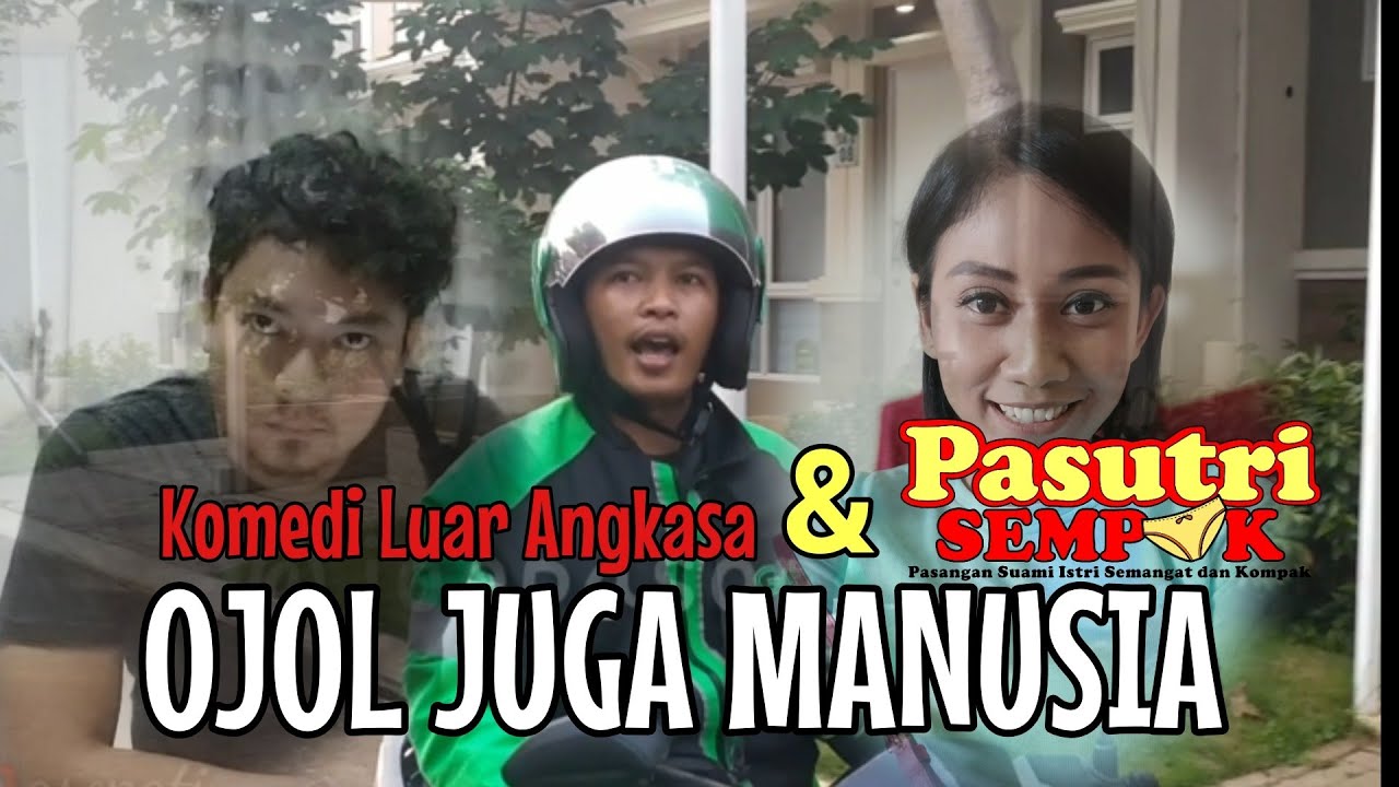 PASUTRI SEMPAK #6 - OJOL PALING KEREN DI INDONESIA - Komedi Jowo Lucu