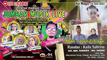 🔴 [LIVE MALAM] GEBYAR TEMBANG TARLING "JEMBAR MUSIK LIVE" II DS. LAMARANTARUNG WALEDAN II 16-07-2023