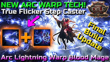 NEW ARC WARP TECH! Final Infinite Lightning Warp Blood Mage Build Guide - Path of Exile 2 Patch 0.3