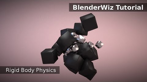 Rigid Body Physics Tutorial
