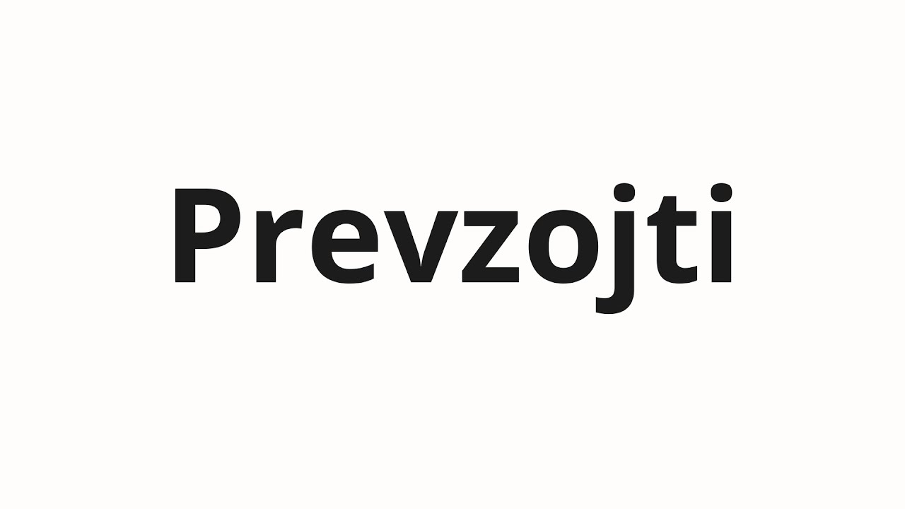 How to pronounce Prevzojti | Превзойти (Surpass in Russian)