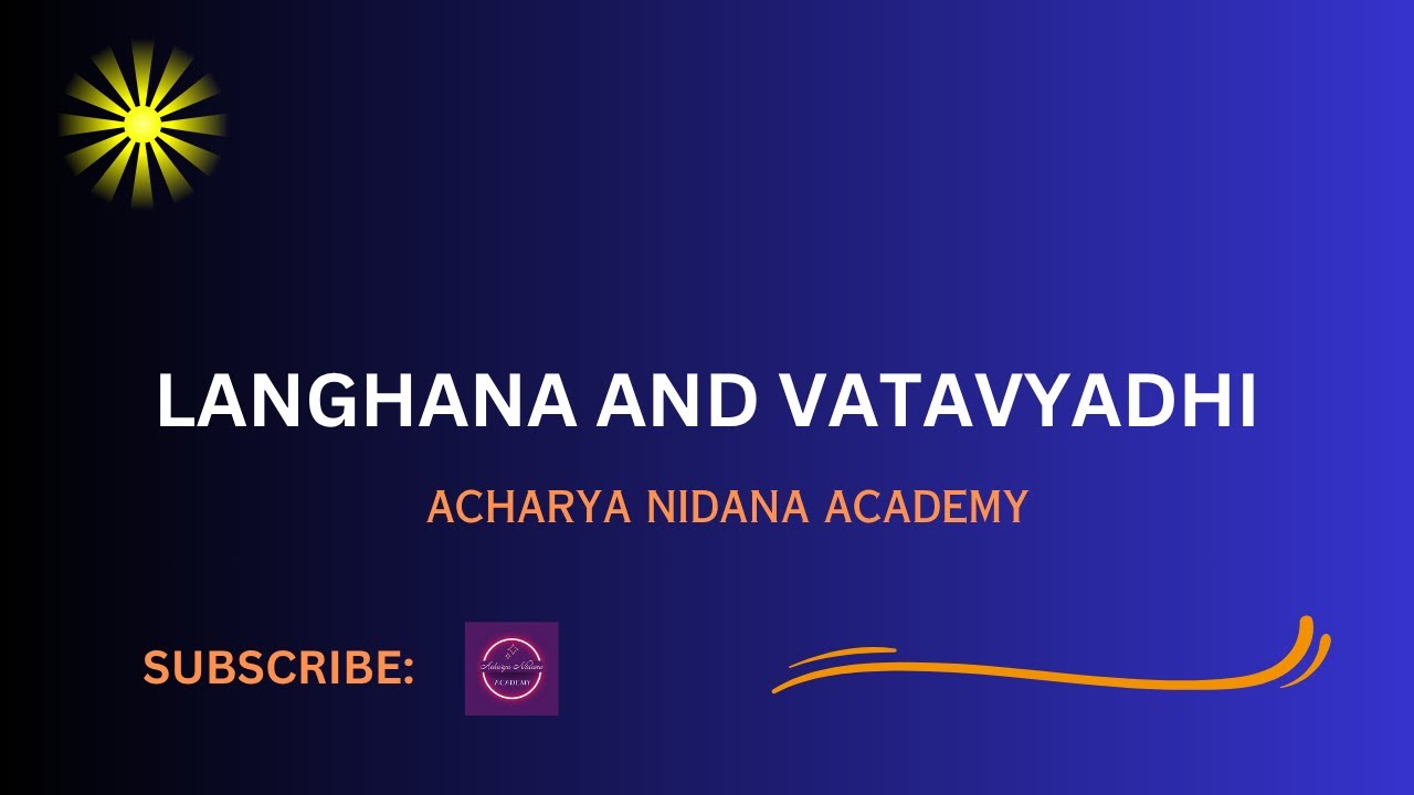 Langhana and Vatavyadhi