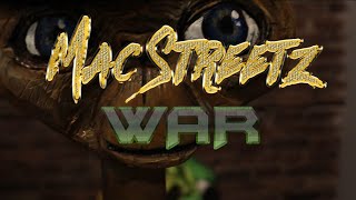 MAC STREETZ - War | official music video