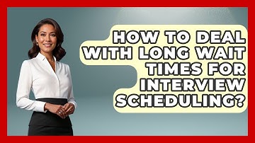 How To Deal With Long Wait Times For Interview Scheduling? - US Citizenship Immigration Guide
