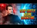 5 Azure Design Principles to Prevent Costly Downtime