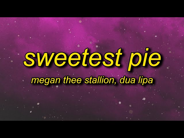 Megan Thee Stallion & Dua Lipa - Sweetest Pie (sped up) Lyrics | i might take you home with this class=