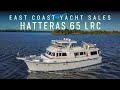 Hatteras 65 LRC SOLD by Mike Porter “Carry-On"