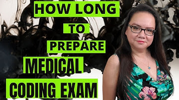 HOW LONG SHOULD YOU STUDY FOR YOUR MEDICAL CODING CERTIFICATION EXAM? | MEDICAL CODING WITH BLEU