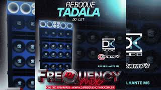 LET'S TADALA TRAILER - DJ FREQUENCY MIX