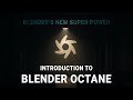 Chapter 1 : Introduction To Blender Octane