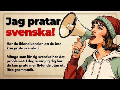Tala svenska utan att översätta – så pratar du automatiskt!