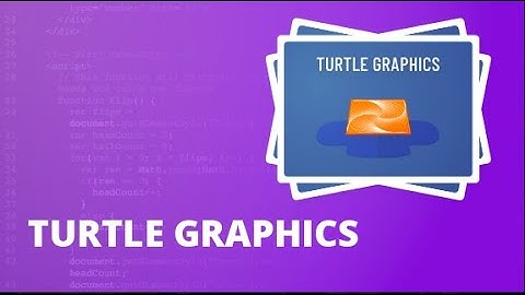 Turtle Graphics