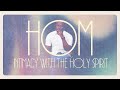 Hom hour of meditation  intimacy with the holy spirit  apostle emmanuel adewusi