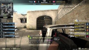 CS:GO LGB V Titan D2 Inferno Online Pantamera Challenge