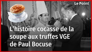 L’histoire cocasse de la soupe aux truffes VGE de Paul Bocuse Resimi