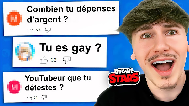 JE RÉPONDS À VOS QUESTIONS EXTRÊME EN JOUANT À BRAWL STARS !!