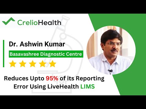Video thumbnail: LiveHealth LIMS Testimonial - Basavashree Diagnostic Centre reduces up to 95% of its Reporting Error