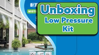 Unboxing Low Pressure Kit Patio Misting System. | MistCooling.com |
