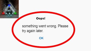 Fix ARK Survival App Oops Something Went Wrong Error | Fix ARK Survival something went wrong error |