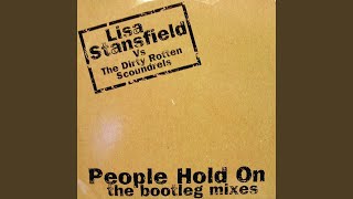 People Hold On (Full Length Disco Mix)