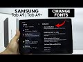 How to Change Fonts Style on Samsung Tab A9 / A9 Plus