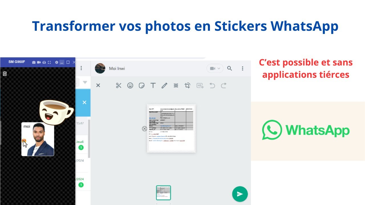 Utiliser vos propres photos comme  Stickers WhatsApp , et celà  sans applications tiérces.