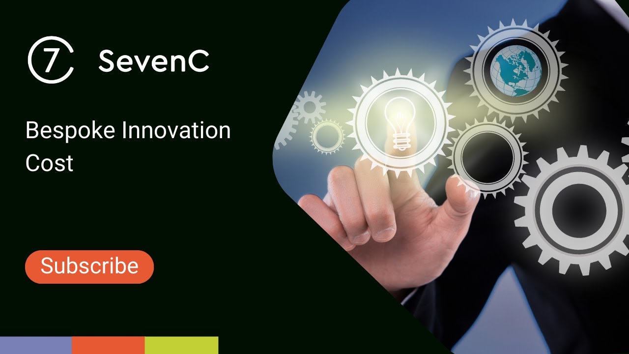 SevenC Bespoke Innovation Cost - YouTube