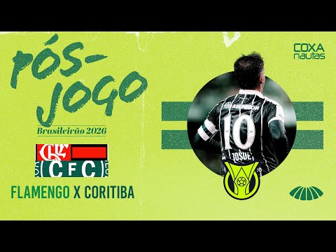 PÓS-JOGO FLAMENGO X CORITIBA - BRASILEIRÃO 2026