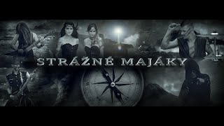 Sarkonia - STRÁŽNÉ MAJÁKY ( video)