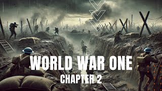 World War One Documentary (Part 2/2)