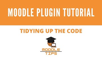 Moodle plugin developer tutorial - Tidying up our plugin