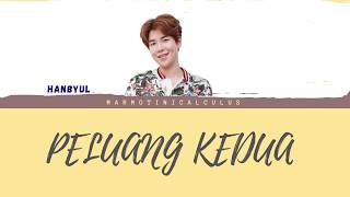 HAN BYUL(cover) - Peluang kedua (lirik)