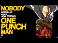 Wiki Weekends | Nobody Actually Knows How Strong One Punch Man Is