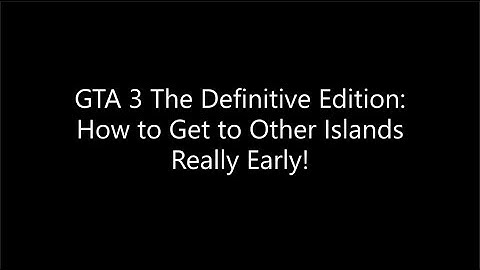 How To Get to the other Island AT BEGINNING | GTA 3 Definitive Edition