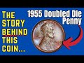 Crazy Story Behind the 1955 Double Die PENNY! ($1,500+ value)