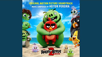 Angry Birds 2 (Original Motion Picture Soundtrack) - Youtube