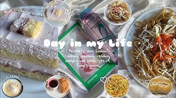 Day in my Life ♡ | Aesthetic vlog Indian🍒 | homebody diaries🥞🫧🍧 #minivlog #food #weeklyvlog #explore