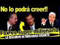 De esta no se salva!! Fox es super millonario, se le descubre una fortuna en la frontera.