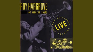 Video thumbnail of "Roy Hargrove - For Rockelle"