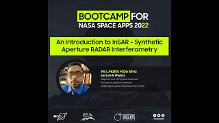 An Introduction to InSAR (Interferometric Synthetic Aperture Radar) | NASA SPACE APPS BOOTCAMP 2022