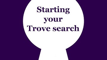 Trove Tip | Starting your Trove search